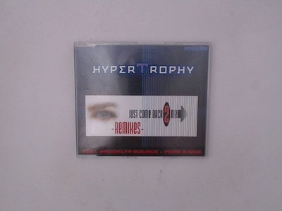 Just Come Back 2 Me-Remixes Hyperthrophy: