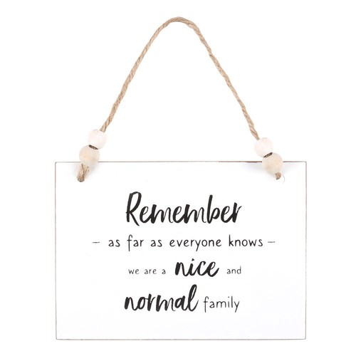 NICE AND NORMAL FAMILY HUMOROUS HANGING SIGN PLAQUE HOME DECORATION - Picture 3 of 3