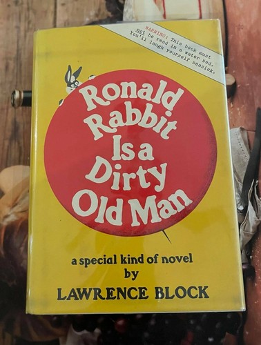 Lawrence Block RONALD RABBIT IS A DIRTY OLD MAN - Geis First Print - SIGNED 1971