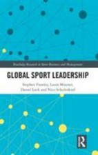 Global Sport Leadership, Hardcover by Frawley...