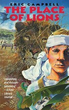 The Place of Lions by Campbell, Eric