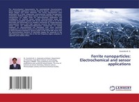 Surendra B. S. | Ferrite Nanoparticles: Electrochemical And Sensor Applications