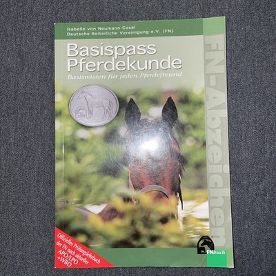 Basispass Pferdekunde von Isabelle von Neumann-Cose... | Buch | Zustand sehr gut
