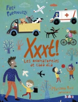 XXXT! LES ONOMATOPEIES DE CADA DIA. NUEVO. Envío URGENTE (IMOSVER)