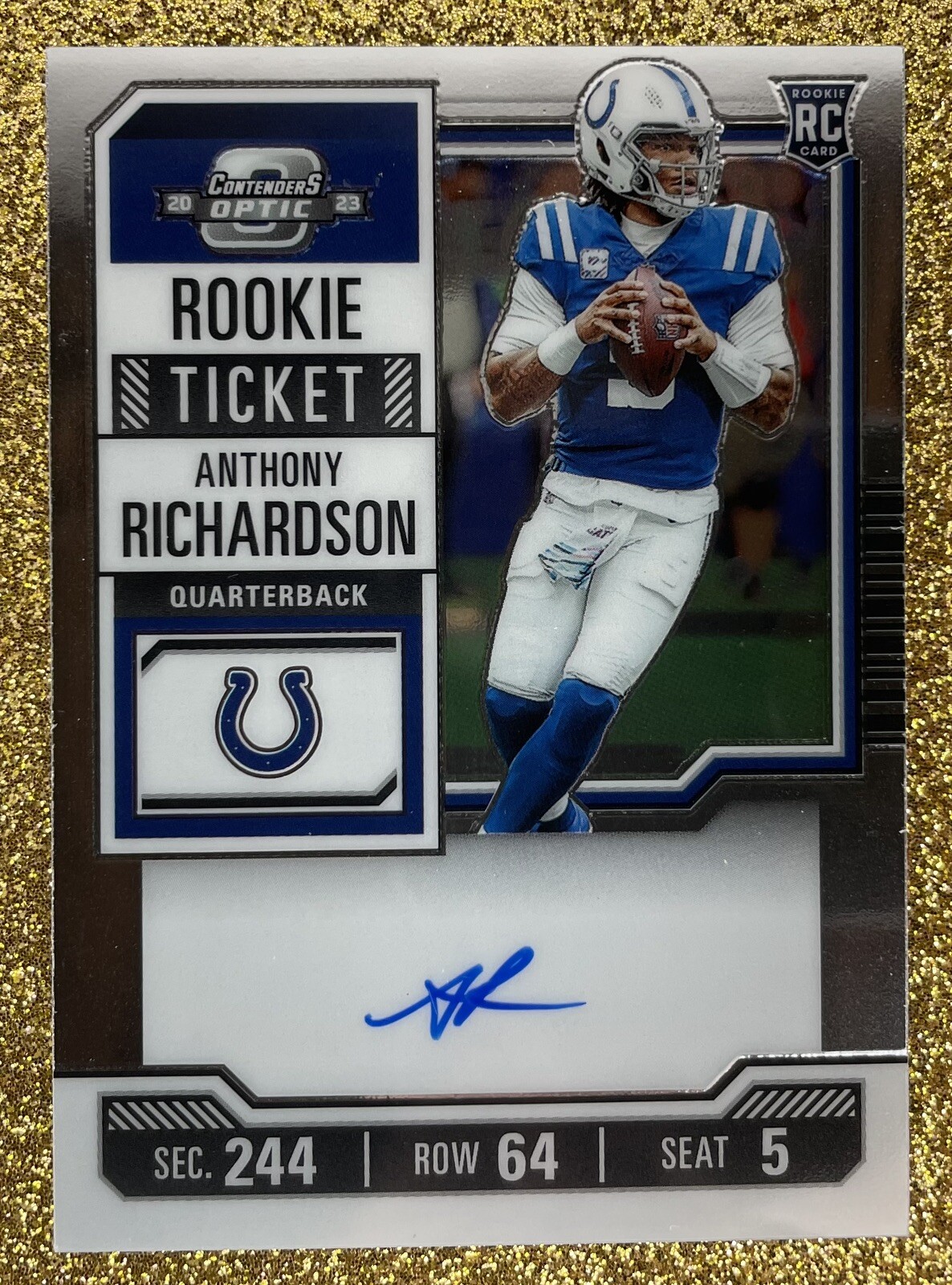 2023 Contenders Optic Anthony Richardson "True" Rookie Ticket On Card Auto RC