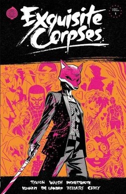 Exquisite Corpses Volume 1 by James Tynion IV (English) Paperback Book