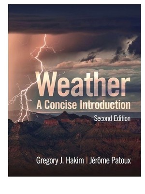 Weather 2nd Edition Gregory J. Hakim Paperback ** NEW**