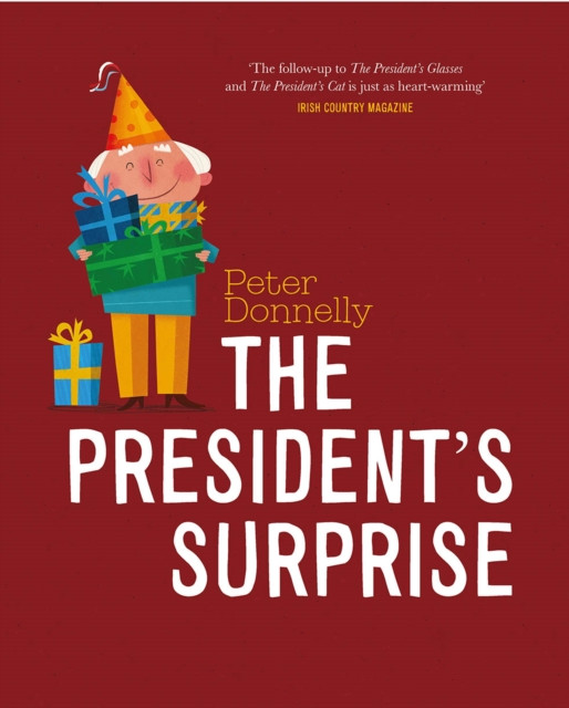 The President's Surprise by Peter Donnelly (Board book)