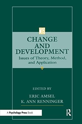 Change and Development: Issues of Theory, Method, and Application (Jean Piaget 