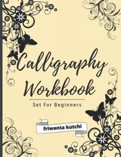 calligraphy set for beginners: Simple Guide to Hand Lettering and Modern...