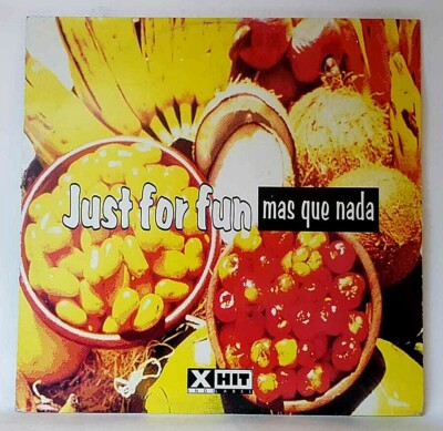 JUST FOR FUN - MAS QUE NADA - VINYL VG+/VG+