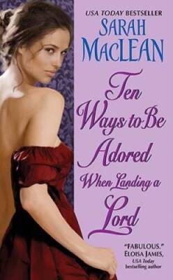 Ten Ways to Be Adored When Landing a Lord (Love By Numbers) - VERY GOOD