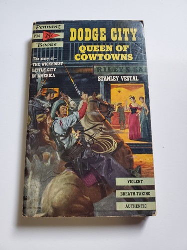 Dodge City Queen of Cowtowns Wimpel P34 Taschenbuch Vestal Western