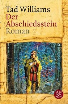 Der Abschiedsstein.  von Williams, Tad | Buch | Zustand gut