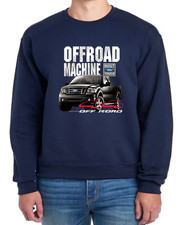 Build For Tough Off-road Machine Ford Graphic Design Crewneck Sweatshirt Navy