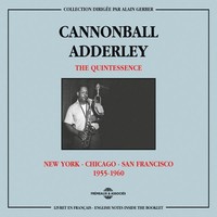 Cannonball Adderley - Quintessence - Cd - G72Z