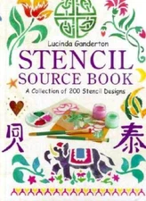 Stencil Source Book: A Collection of 200 Stencil Designs - ACCEPTABLE