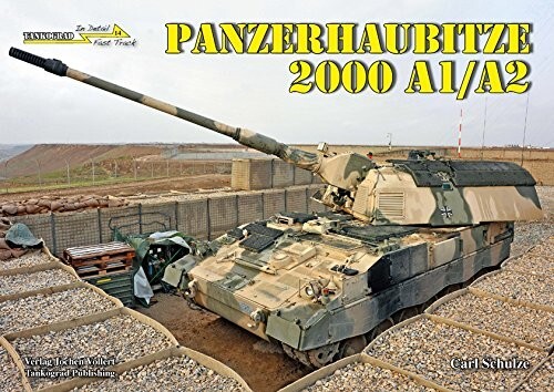 Tankograd In Detail: Fast Track 14 Panzerhaubitze 2000 A1/A2 TOP RARITÄT!!!