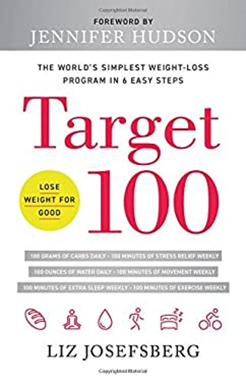 Target 100 : The World's Simplest Weight-Loss Program in 6 Easy S