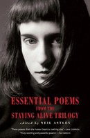Neil Astley | Essential Poems From The Staying Alive Trilogy | Taschenbuch