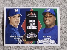2000 Fleer Tradition Update Team Rookies Horacio Estrada Ray King #U82