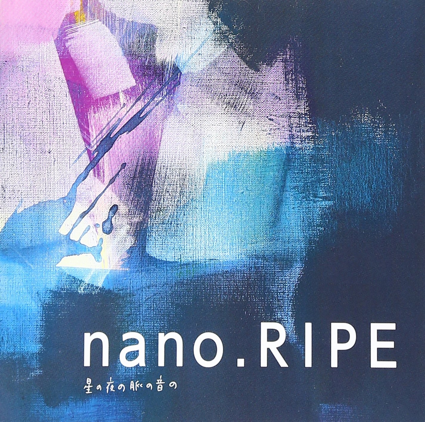 nano.RIPE HOSHI NO YORU NO MYAKU NO OTO NO From Japan CD 14tracks