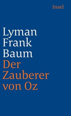 Der Zauberer von Oz | L. Frank Baum | Taschenbuch | 176 S. | Deutsch | 2009