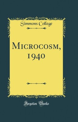 Microcosm, 1940 (Classic Reprint)