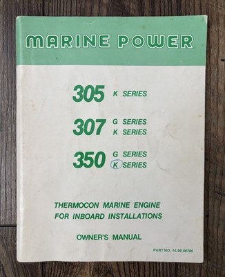 1976 Marine Power 305, 307, 350 Thermocon Inboard Installations Owner s Manual