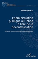 L'administration Publique Au Tchad à L'èRe De La DéCentralisation | Djimassal