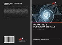 Jorge Luis Hilario Rivas | Marketing E PubblicitÀ Digitale | Taschenbuch (2021)
