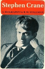 STEPHEN CRANE: A BIOGRAPHY By Robert Wooster Stallman *Excellent Condition*