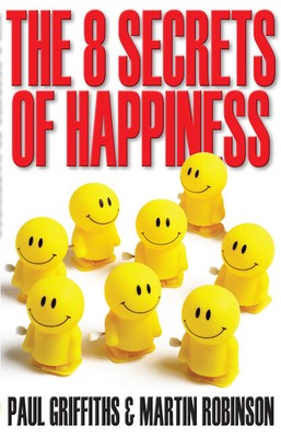 The 8 Secrets Of Happiness