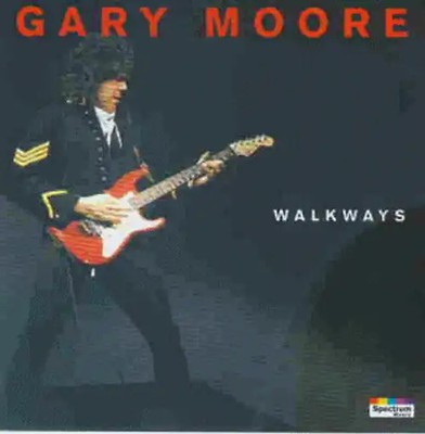 Gary Moore - Walkways