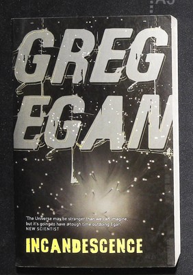Incandescence by Greg Egan Book NEW (Paperback)