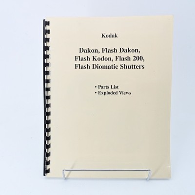 Kodak Dakon Kodon Flash 200 Diomatic Shutters Parts Lists Manual Reprint 1940-50