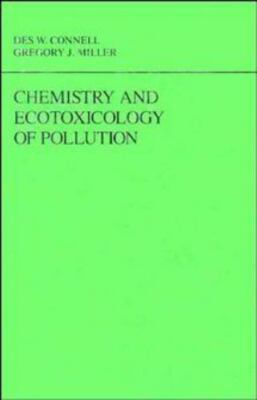 Chemistry and Ecotoxicology of Pollution (Environmental Science and Technology: