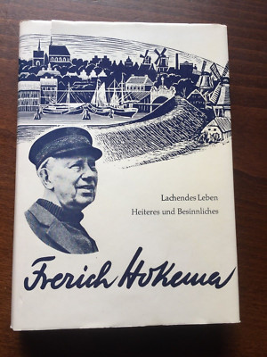 FRERICH HOKEMA LACHENDES LEBEN HEITERES UND BESINNLICHES KARL LEINER