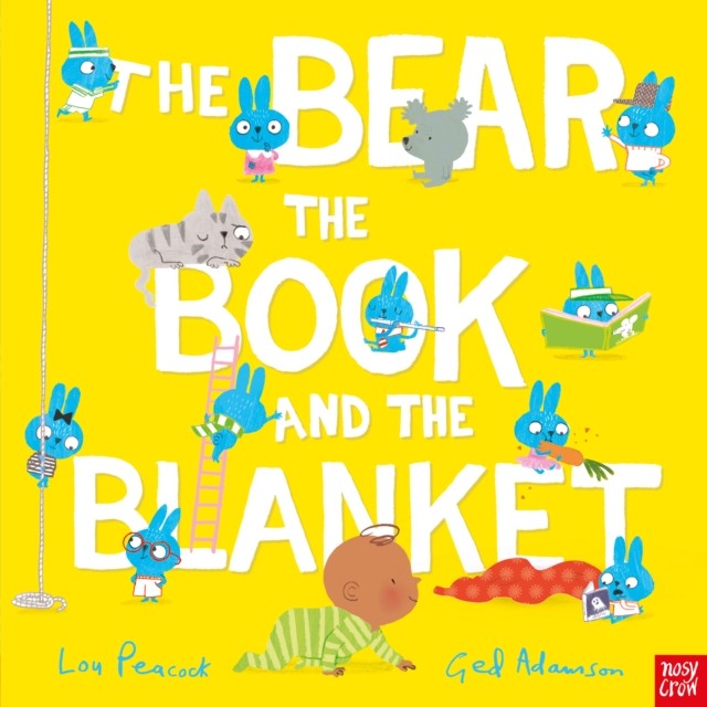 The Bear, the Book and the Blanket by Lou Peacock (Paperback Book)