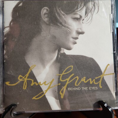 Behind the Eyes by Amy Grant (CD, Sep-1997, A&M (USA))