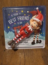 New "If your best friend is an Elf" by Adam Wallace 10in. Doll 