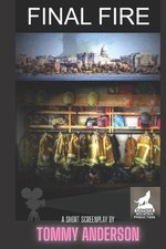 Final Fire by Tommy Anderson (English) Paperback Book