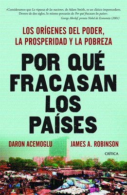 Por qué fracasan los países (Spanish Edition) - paperback Acemoglu, Daron|...