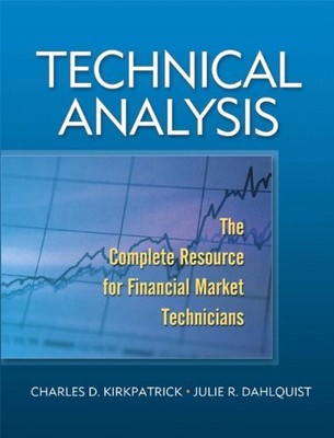 Technical Analysis: The Complete Resource for Financial Market T