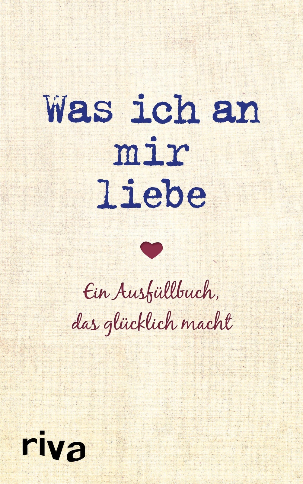 Thumbnail - Was Ich An Mir Liebe | Ein Ausfüllbuch, Das Glücklich Macht |