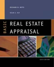 Basic Real Estate Appraisal by Betts, Richard M.; Ely, Silas J.
