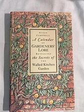 A Calendar of Gardeners' Lore By Susan Campbell