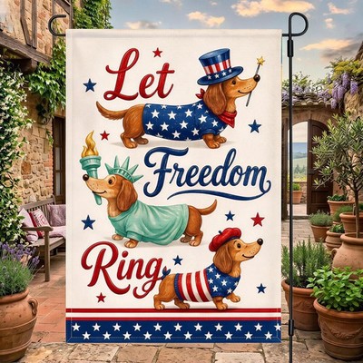 Let Freedom Ring Dog Garden Flag Patriotic Dachshund Yard Decor