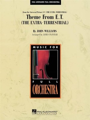 Theme from E.T. The Extra-Terrestrial John Williams Set Orchestra Hal Leonard