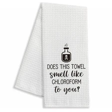 zcyhtqp Does This Towel Smell Like Chloroform to You,Funny Kitchen Towels,Fun...